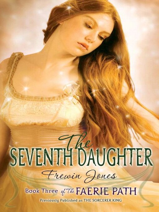 Title details for The Seventh Daughter by Frewin Jones - Available